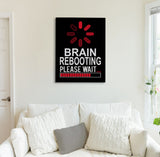 Brain Rebooting Canvas Print