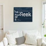 Proud Geek Canvas Print