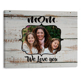 Mom You are loved Canvas Art