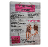 My Mom My Queen Canvas Art